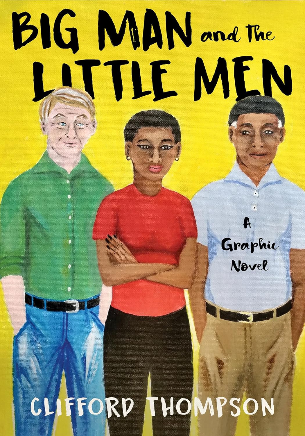 Big Man and the Little Men: A Graphic Novel (Other Press)
Big Man and the Little Men: A Graphic Novel (Other Press)