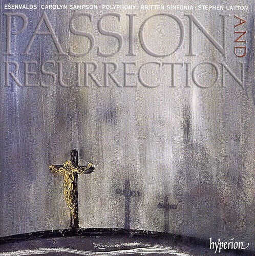 CD диск Esenvalds / Polyphony, Britten Sinfonia / Layton: Passion & Resurrection
CD диск Esenvalds / Polyphony, Britten Sinfonia / Layton: Passion & Resurrection