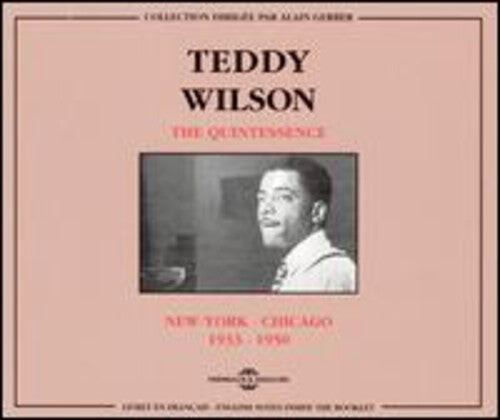 CD диск Wilson, Teddy: Quintessence New York-Chicago 1933-50
CD диск Wilson, Teddy: Quintessence New York-Chicago 1933-50