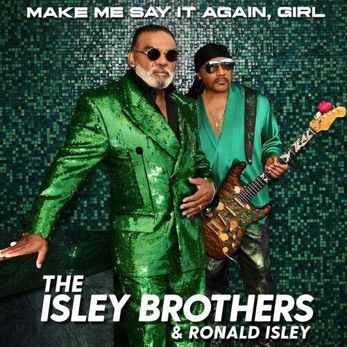 Виниловая пластинка Isley Brothers: Make Me Say It Again Girl
Виниловая пластинка Isley Brothers: Make Me Say It Again Girl