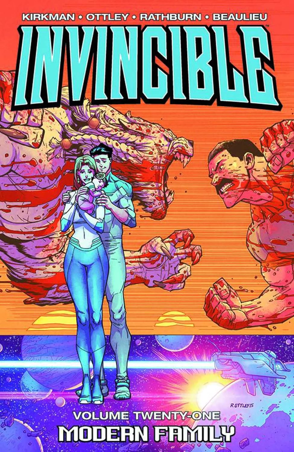 Invincible Volume 21: Modern Family (Image Comics)
Invincible Volume 21: Modern Family (Image Comics)
