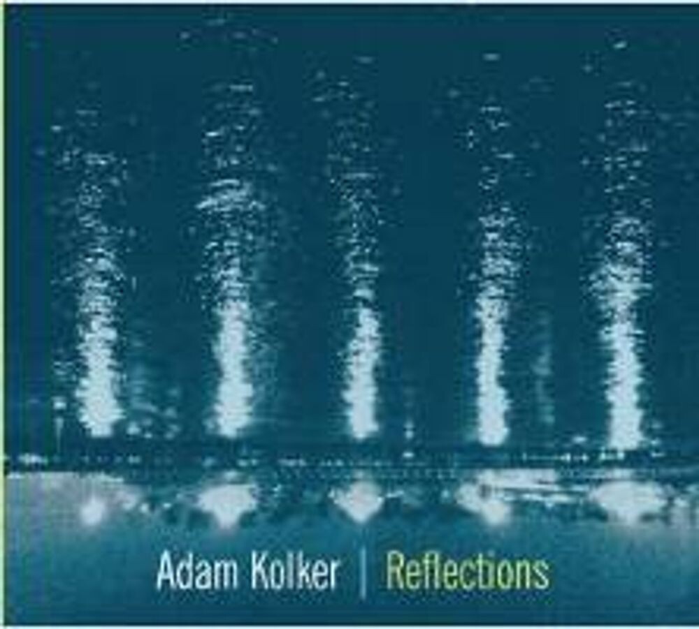 Диск CD Reflections - Adam Kolker
Диск CD Reflections - Adam Kolker