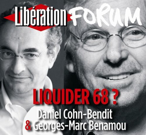 CD диск Cohn-Bendit, Daniel & Benamou, Georges-Marc: Liquider 68
CD диск Cohn-Bendit, Daniel & Benamou, Georges-Marc: Liquider 68