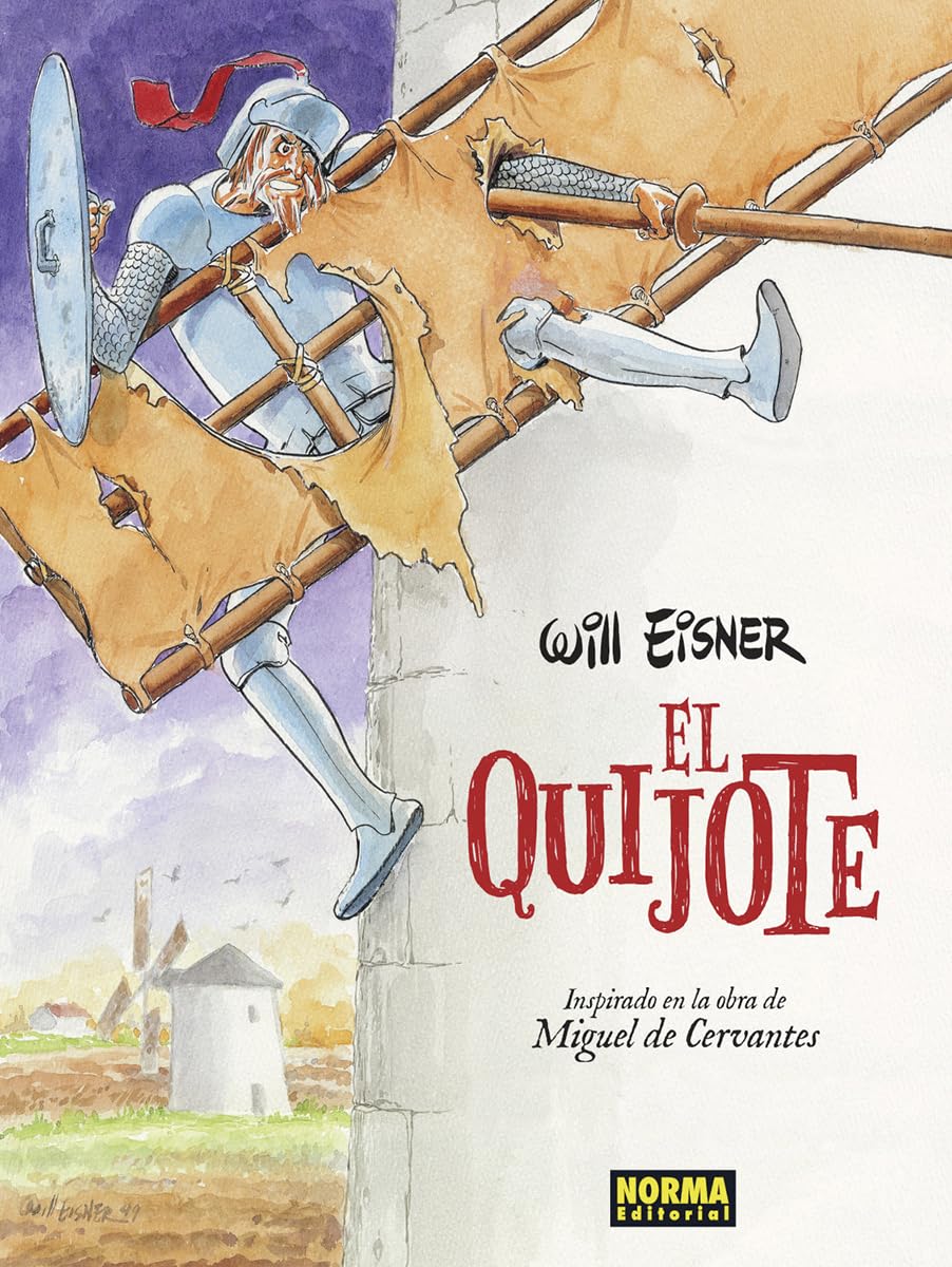 EL QUIJOTE DE WILL EISNER (NORMA EDITORIAL, S.A.)
EL QUIJOTE DE WILL EISNER (NORMA EDITORIAL, S.A.)