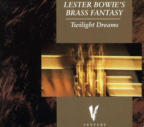 CD диск Lester Bowie's Brass Fantasy: Twighlight Dreams
CD диск Lester Bowie's Brass Fantasy: Twighlight Dreams