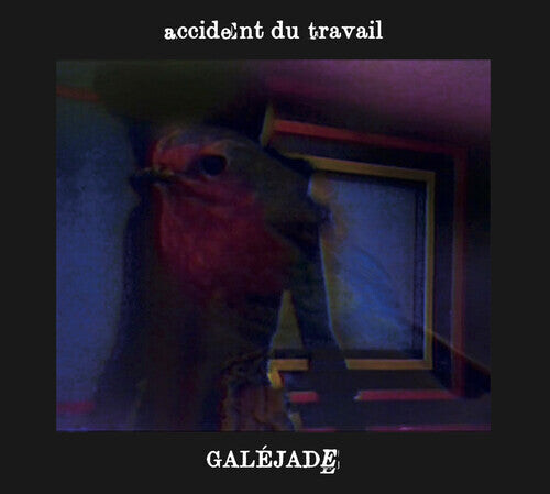 CD диск Accident Du Travail: Galejade
CD диск Accident Du Travail: Galejade