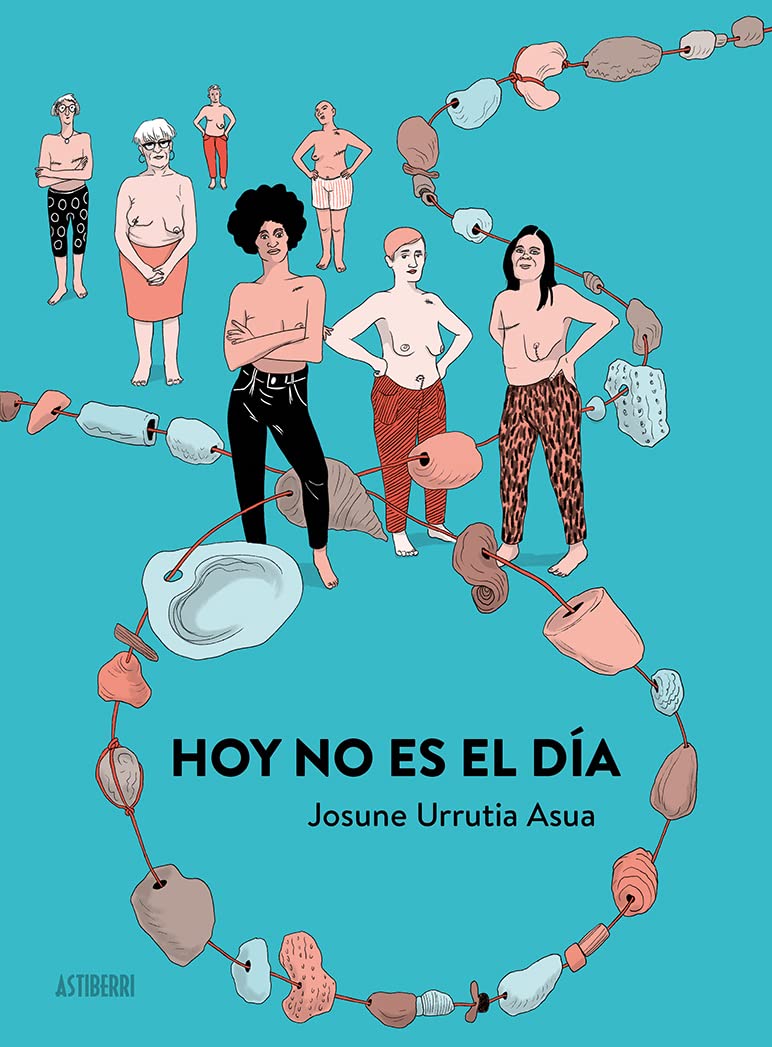 Hoy no es el día (ASTIBERRI EDICIONES)
Hoy no es el día (ASTIBERRI EDICIONES)