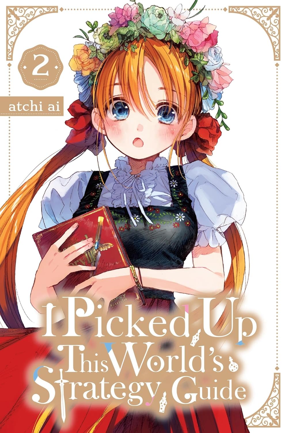 I Picked Up This World's Strategy Guide, Vol. 2 (Volume 2) (Yen Press)
I Picked Up This World's Strategy Guide, Vol. 2 (Volume 2) (Yen Press)