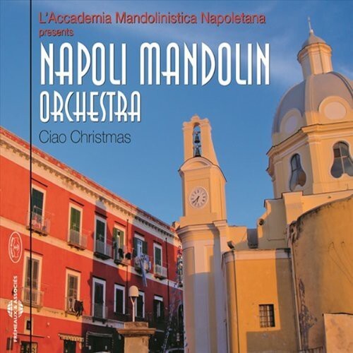 CD диск Napoli Mandolin Orchestra: Ciao Christmas
CD диск Napoli Mandolin Orchestra: Ciao Christmas