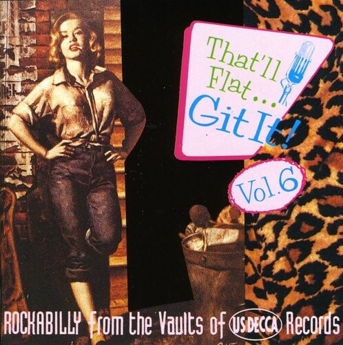 CD диск That'Ll Flat Git It! 6 / Various: That'll Flat Git It, Vol. 6
CD диск That'Ll Flat Git It! 6 / Various: That'll Flat Git It, Vol. 6