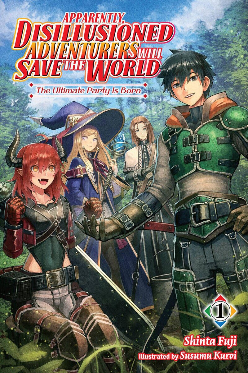 Новелла Apparently, Disillusioned Adventurers Will Save the World Novel Volume 1
Новелла Apparently, Disillusioned Adventurers Will Save the World Novel Volume 1