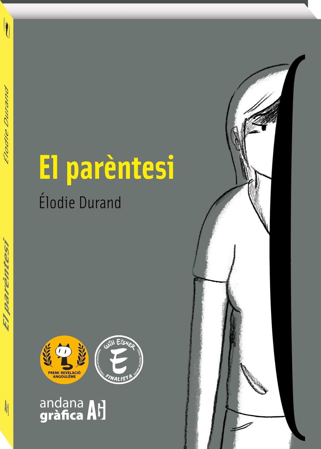 El parèntesi (Andana Gráfica)
El parèntesi (Andana Gráfica)