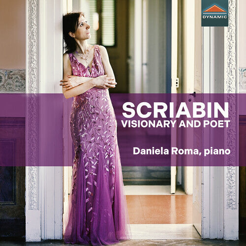 CD диск Scriabin / Roma: Visionary & Poet
CD диск Scriabin / Roma: Visionary & Poet