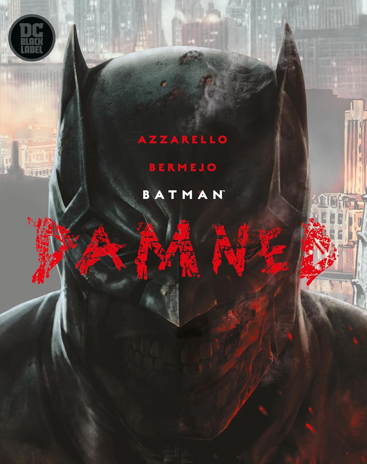 Batman: Damned (DC Black Label)
Batman: Damned (DC Black Label)