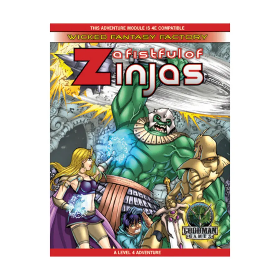 Модуль Fistful of Zinjas, A, Wicked Fantasy Factory (4e)
Модуль Fistful of Zinjas, A, Wicked Fantasy Factory (4e)