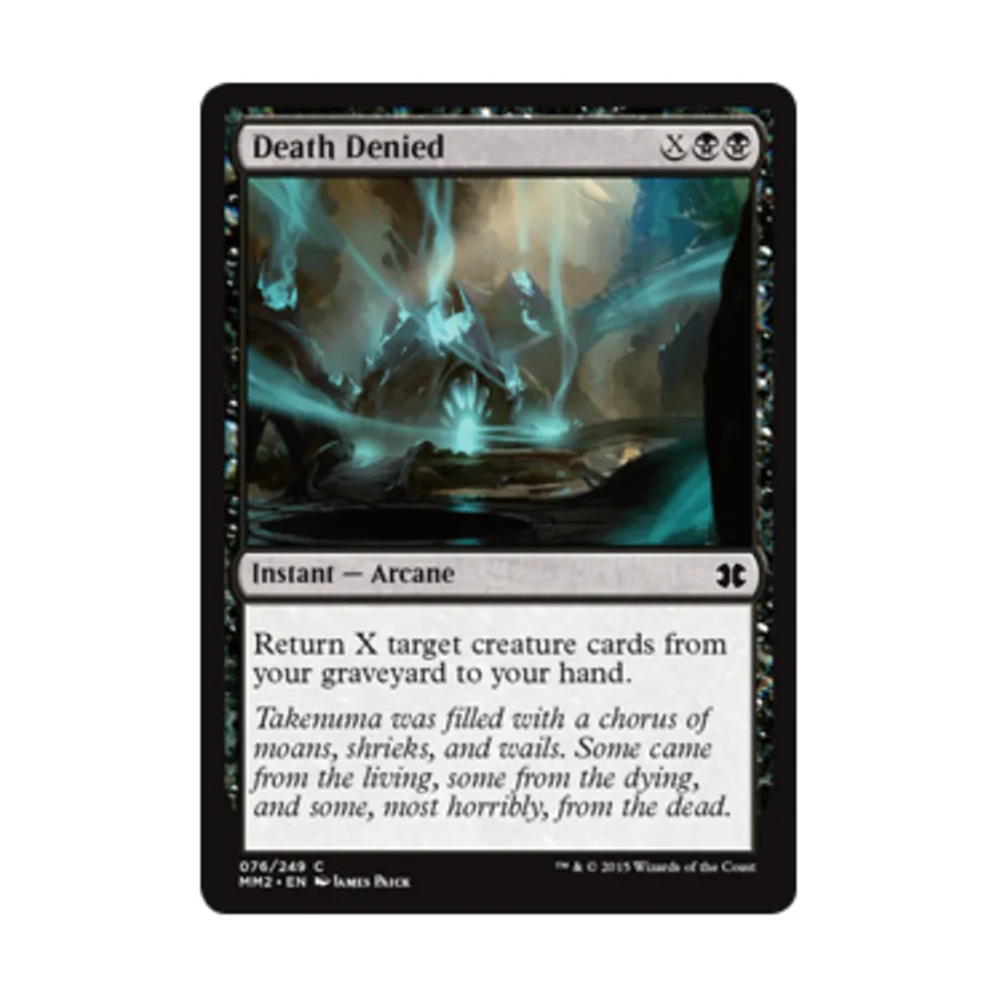 CCG Смерть отрицается (C) (Фольга), MTG - Modern Masters 2015
CCG Смерть отрицается (C) (Фольга), MTG - Modern Masters 2015