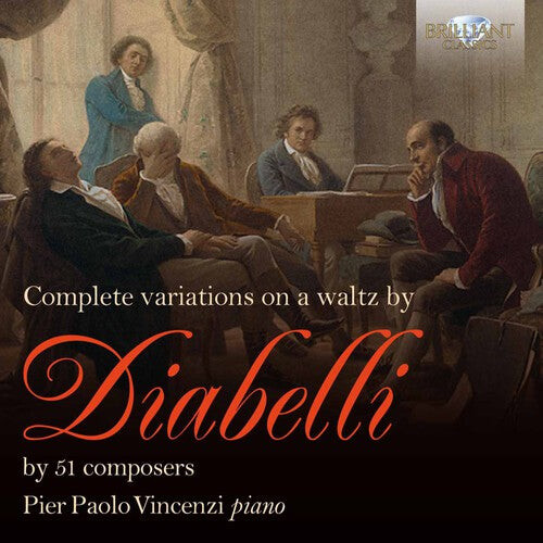 CD диск Beethoven / Pier Paolo Vincenzi: Complete Variations on a Waltz By Diabelli 
CD диск Beethoven / Pier Paolo Vincenzi: Complete Variations on a Waltz By Diabelli