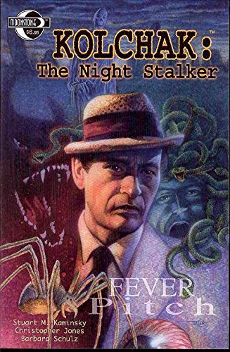 Kolchak Night Stalker: Fever Pitch (Moonstone)
Kolchak Night Stalker: Fever Pitch (Moonstone)