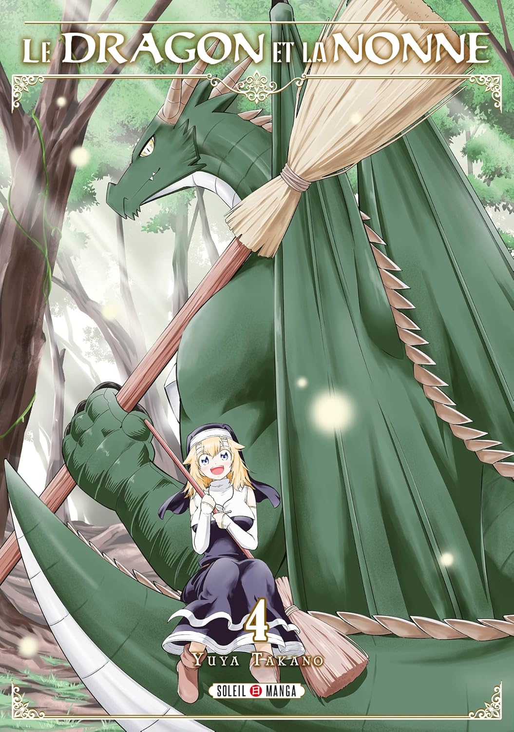 Le Dragon et la Nonne T04 (4) (SOLEIL)
Le Dragon et la Nonne T04 (4) (SOLEIL)