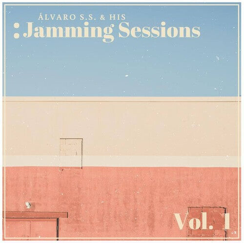 Виниловая пластинка Alvaro S.S. & His Jamming Sessions - Vol. 1
Виниловая пластинка Alvaro S.S. & His Jamming Sessions - Vol. 1