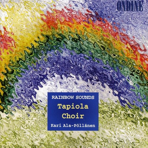 CD диск Ala-Pollanen / Tapiola Choir: Rainbow Sounds
CD диск Ala-Pollanen / Tapiola Choir: Rainbow Sounds