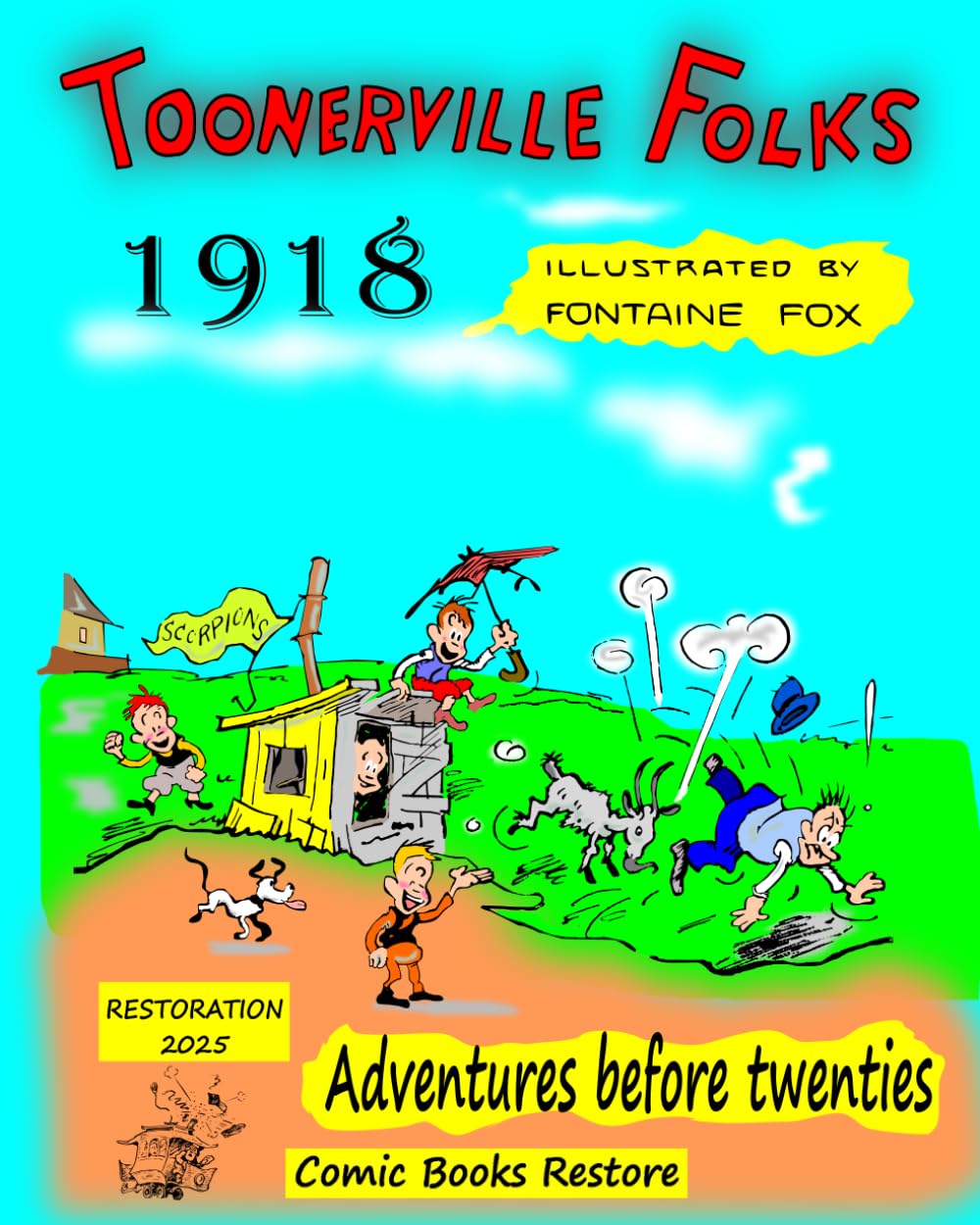 Toonerville Folks, year 1918: Adventures before twenties (Independently published)
Toonerville Folks, year 1918: Adventures before twenties (Independently published)