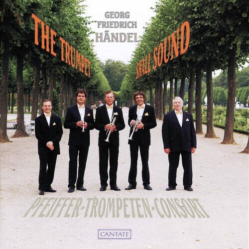 CD диск Handel / Pfeiffer Trumpet Consort: Trumpet Shall Sound
CD диск Handel / Pfeiffer Trumpet Consort: Trumpet Shall Sound