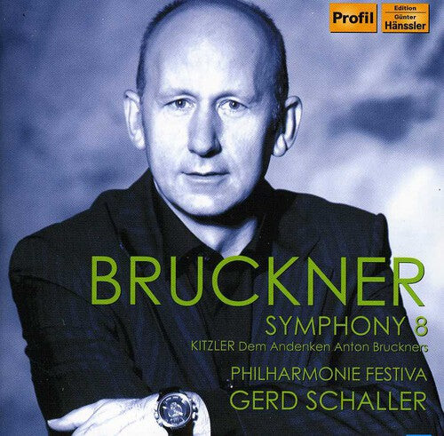 CD диск Bruckner / Schaller / Philharmonie Festiva: Symphony No 8
CD диск Bruckner / Schaller / Philharmonie Festiva: Symphony No 8