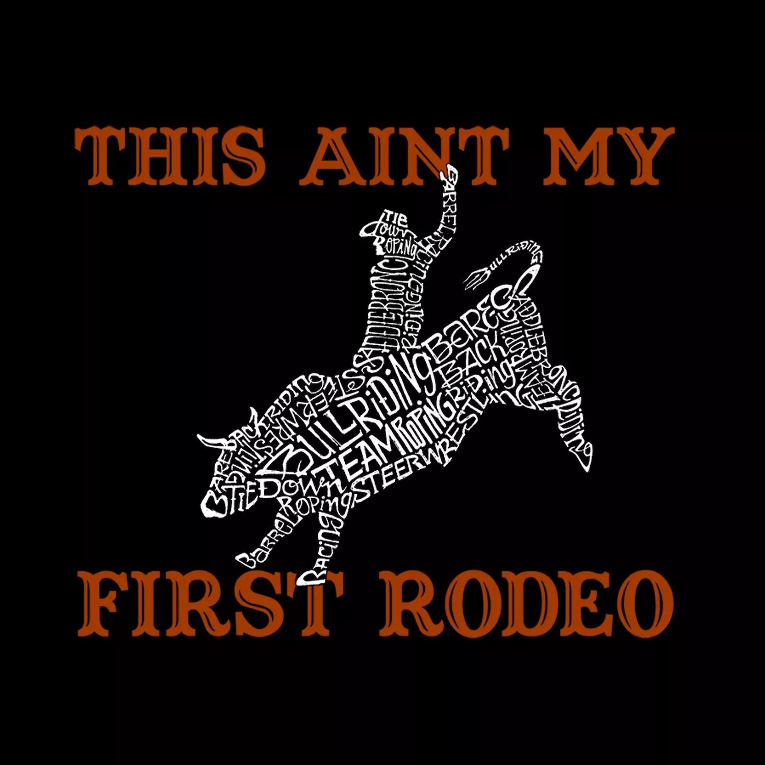 This Aint My First Rodeo — мужская толстовка с круглым вырезом Word Art LA Pop Art
This Aint My First Rodeo — мужская толстовка с круглым вырезом Word Art LA Pop Art