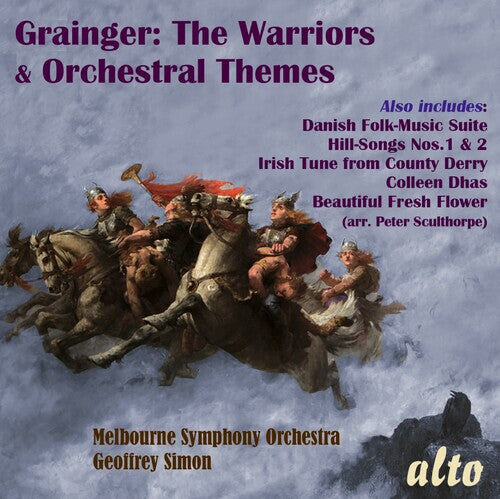 CD диск Melbourne Symphony Orchestra / Simon, Geoffrey: Percy Grainger: The Warriors & Other Orchestral Works
CD диск Melbourne Symphony Orchestra / Simon, Geoffrey: Percy Grainger: The Warriors & Other Orchestral Works