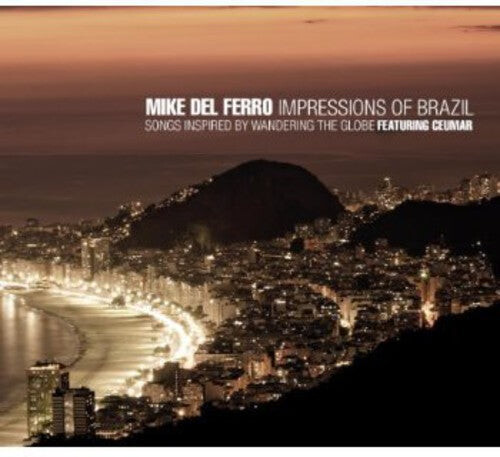 CD диск Del Ferro, Mike: Impressions of Brazil
CD диск Del Ferro, Mike: Impressions of Brazil
