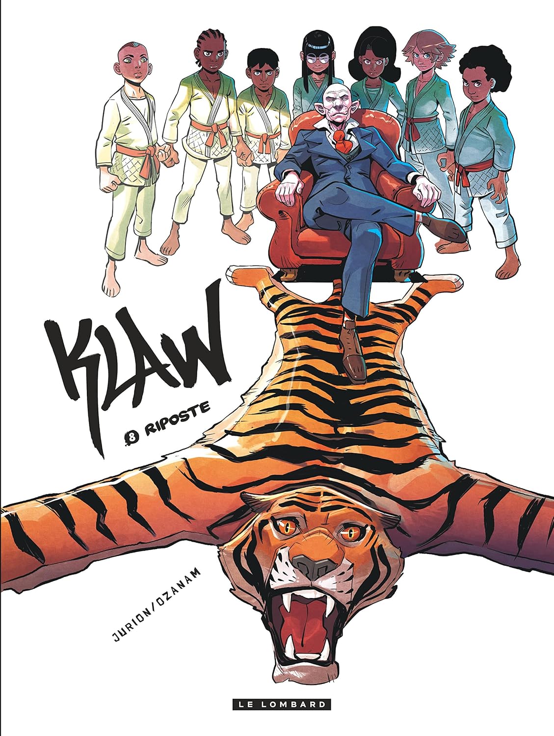 Klaw - Tome 8 - Riposte (nouveauté) (LOMBARD)
Klaw - Tome 8 - Riposte (nouveauté) (LOMBARD)