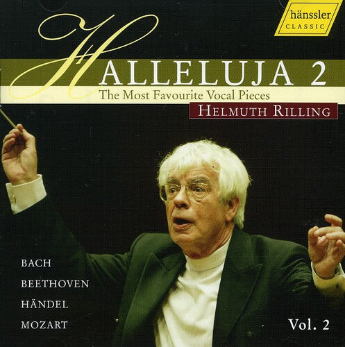CD диск Bach / Beethoven / Handel / Mozart / Rilling: Hallelujah 2: Favorite Vocal Pieces
CD диск Bach / Beethoven / Handel / Mozart / Rilling: Hallelujah 2: Favorite Vocal Pieces