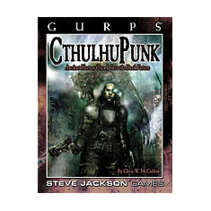 CthulhuPunk (2nd Printing), GURPS (1st-3rd Edition) - Fictional Settings, мягкая обложка
CthulhuPunk (2nd Printing), GURPS (1st-3rd Edition) - Fictional Settings, мягкая обложка