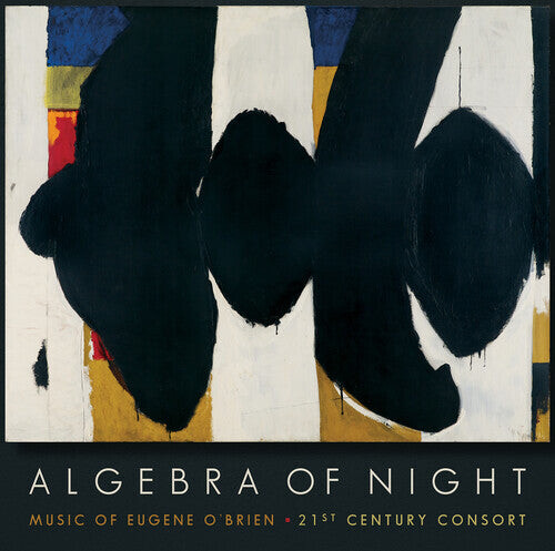 CD диск O'Brien / Meek / 21st Century Consort: Algebra of Night
CD диск O'Brien / Meek / 21st Century Consort: Algebra of Night