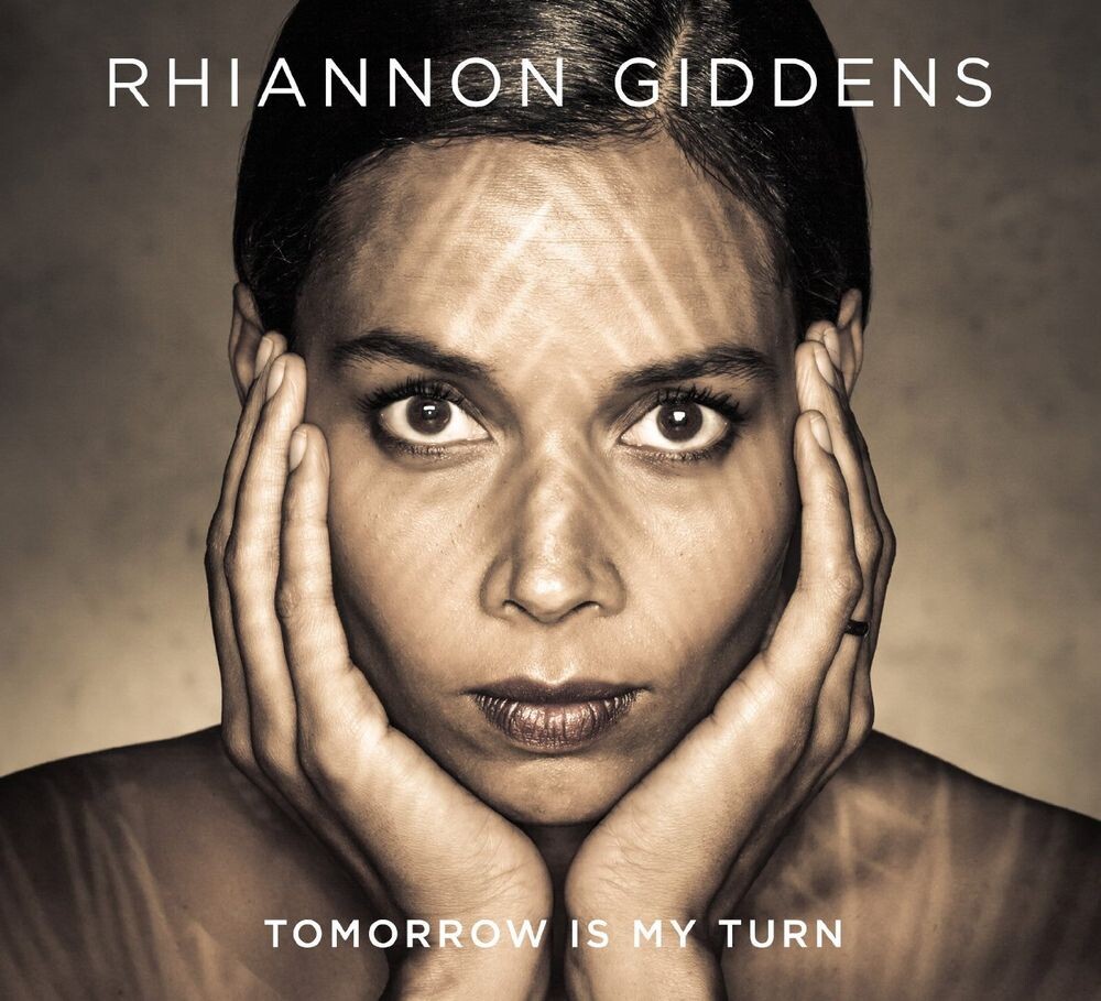 Диск CD Tomorrow Is My Turn - Rhiannon Giddens
Диск CD Tomorrow Is My Turn - Rhiannon Giddens