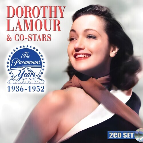 CD диск Lamour, Dorothy: Dorothy Lamour & Co-stars:the Paramount Years 1936-1952
CD диск Lamour, Dorothy: Dorothy Lamour & Co-stars:the Paramount Years 1936-1952