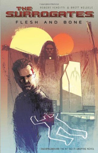 The Surrogates Volume 2: Flesh & Bone (Top Shelf Productions)
The Surrogates Volume 2: Flesh & Bone (Top Shelf Productions)