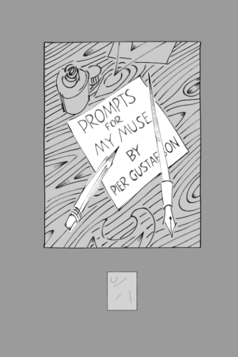 Prompts for My Muse (Independently published)
Prompts for My Muse (Independently published)