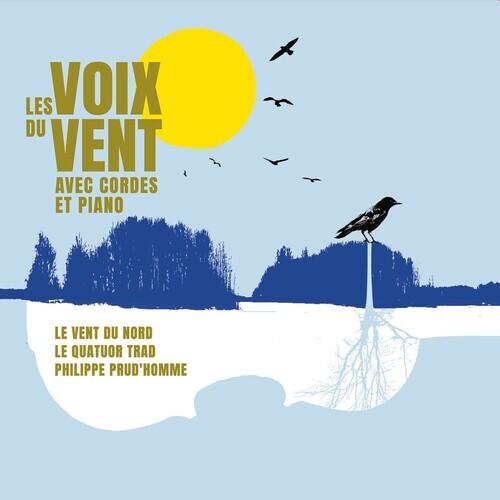 CD диск Le Vent du Nord: Les Voix Du Vent Avec Cordes Et Piano
CD диск Le Vent du Nord: Les Voix Du Vent Avec Cordes Et Piano