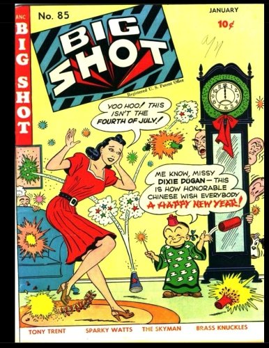 Big Shot #85: Golden Age Humor Comic 1948 (CreateSpace Independent Publishing Platform)
Big Shot #85: Golden Age Humor Comic 1948 (CreateSpace Independent Publishing Platform)
