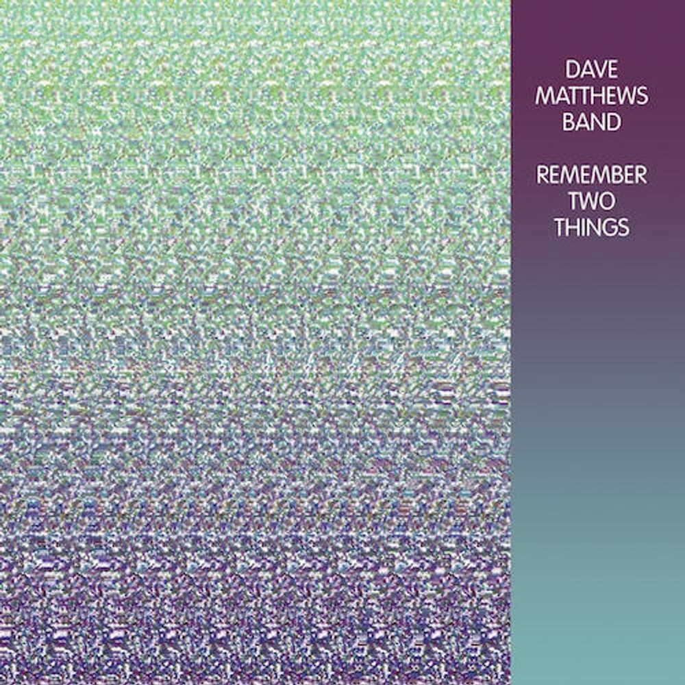 Виниловая пластинка LP Remember Two Things - Dave Matthews Band
Виниловая пластинка LP Remember Two Things - Dave Matthews Band