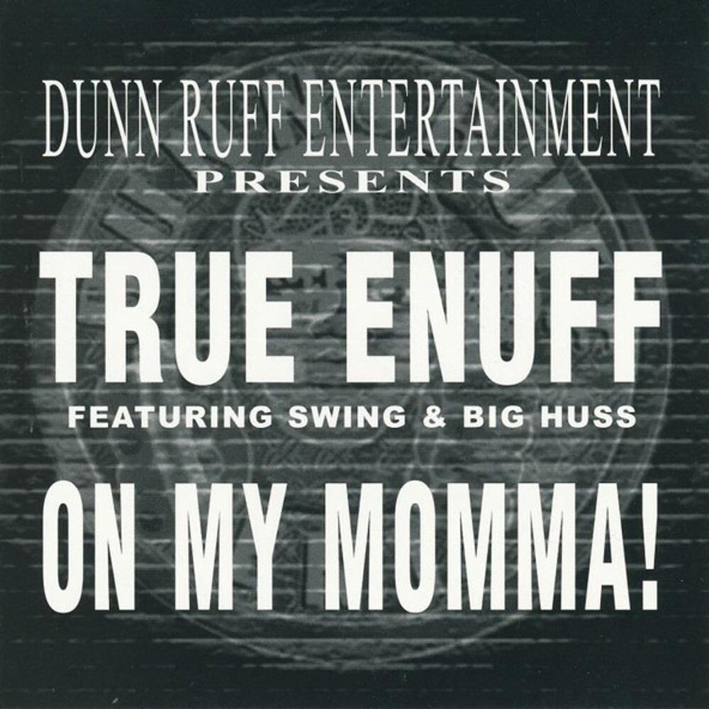 Виниловая пластинка LP On My Momma (12") - True Enuff
Виниловая пластинка LP On My Momma (12") - True Enuff
