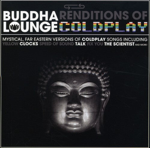 CD диск Buddha Lounge Tri Coldplay: Buddha Lounge Renditions of Coldplay
CD диск Buddha Lounge Tri Coldplay: Buddha Lounge Renditions of Coldplay