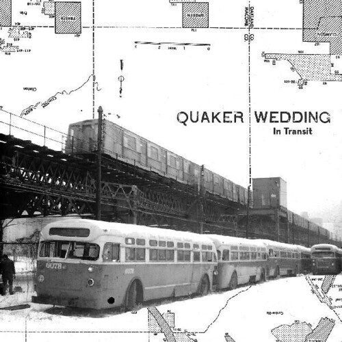 Виниловая пластинка Quaker Wedding: In Transit