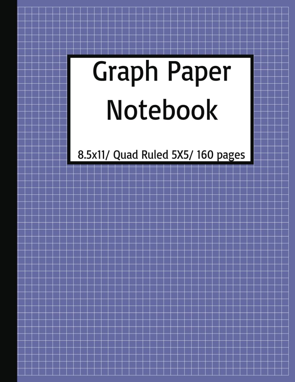 Graph Paper Notebook: Quad Ruled
Graph Paper Notebook: Quad Ruled