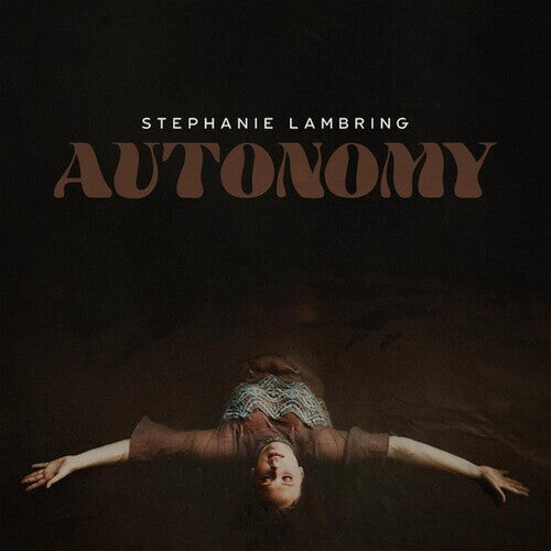 Виниловая пластинка Lambring, Stephanie: Autonomy
Виниловая пластинка Lambring, Stephanie: Autonomy