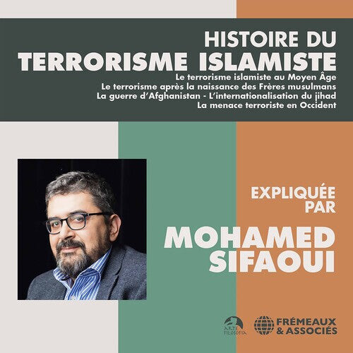 CD диск Sifaoui: Histoire Du Terrorisme Islam
CD диск Sifaoui: Histoire Du Terrorisme Islam