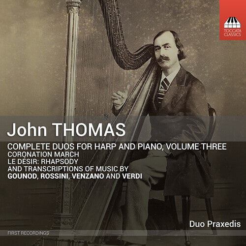 CD диск Thomas / Gounod / Duo Praxedis: Complete Duos for Harp & Piano Vol. 3
CD диск Thomas / Gounod / Duo Praxedis: Complete Duos for Harp & Piano Vol. 3