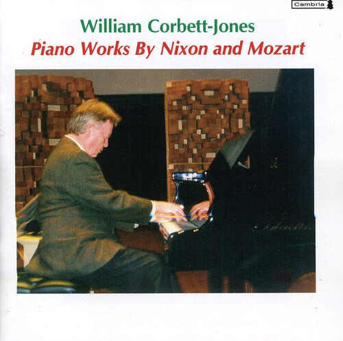 CD диск Nixon / Mozart / Corbett-Jones: Roger Nixon & William Corbet-Jones Play Mozart
CD диск Nixon / Mozart / Corbett-Jones: Roger Nixon & William Corbet-Jones Play Mozart